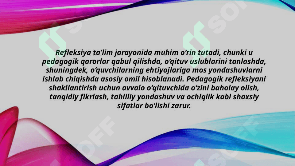 Pedagogik refleksiyani shakllantirish (TAQDIMOT) 4