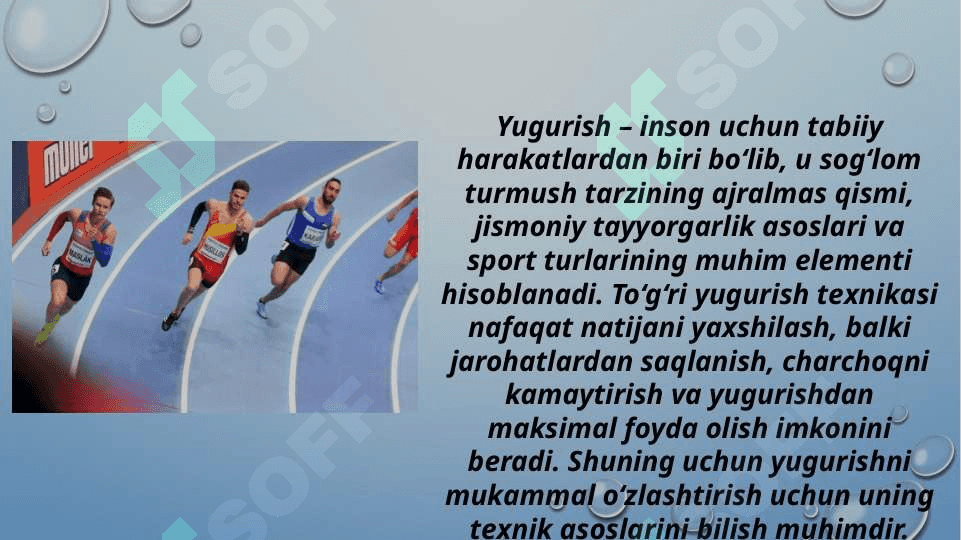 Yugurish texnikasi asoslari (TAQDIMOT) 3