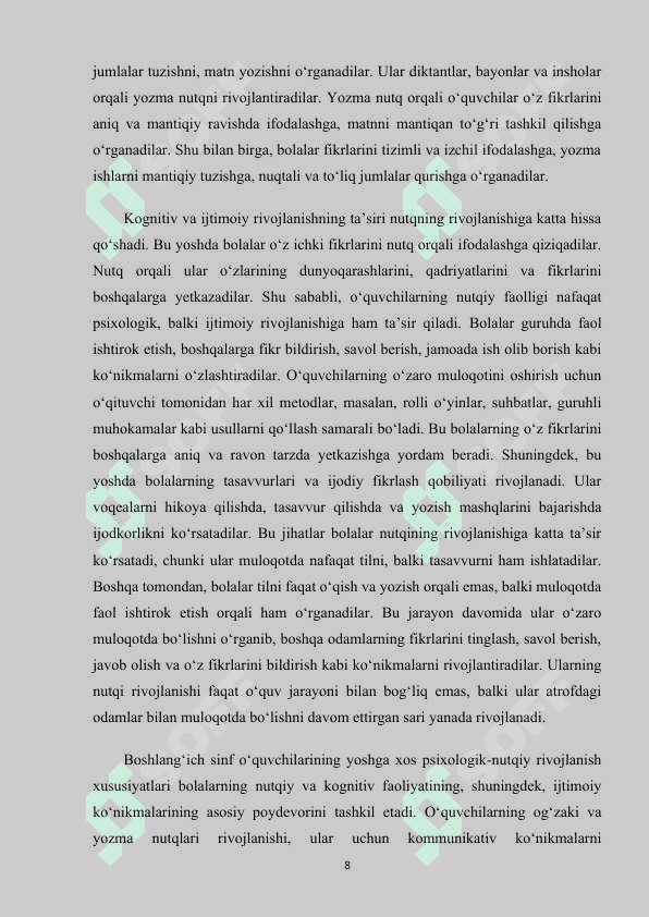 Boshlang'ich sinf o'quvchilarida o'zaro muloqot, yozma va og'zaki nutqlarni rivojlantirish usullari (KURS ISHI) 8