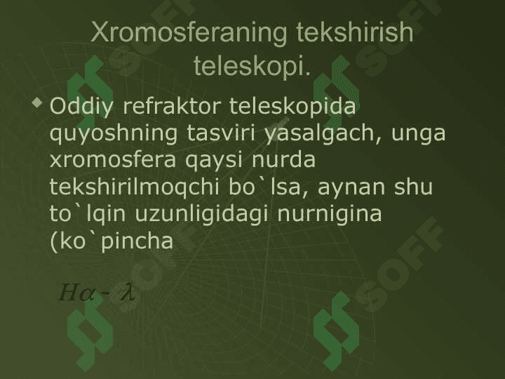 6.Xromosfera va uning obektlari 3