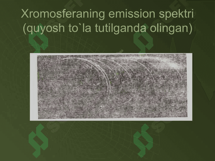 6.Xromosfera va uning obektlari 4