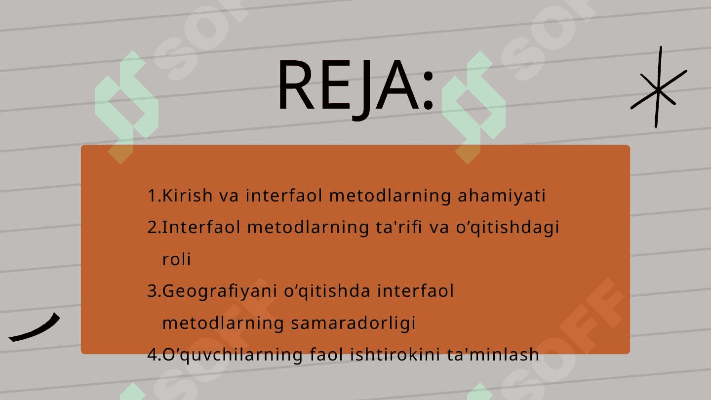 Interfaol metodlardan geografiyani o’qitishda foydalanish. 2
