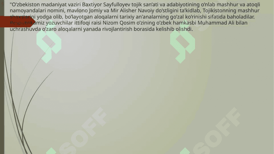O`ZBEKISTON VA TOJIKISTON XALQARO ALOQALARI 7