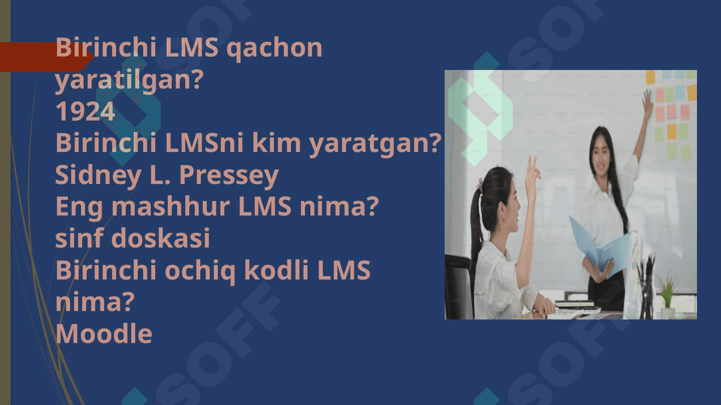 Ta’limni boshqarish tizimlari (LMS) 5
