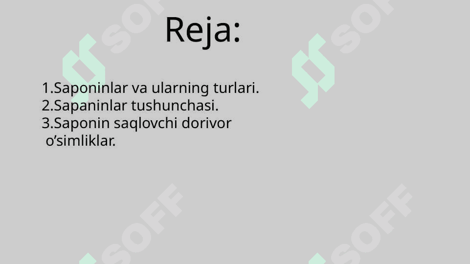 Saponin saqlovchi dorivor o’simliklar. 2