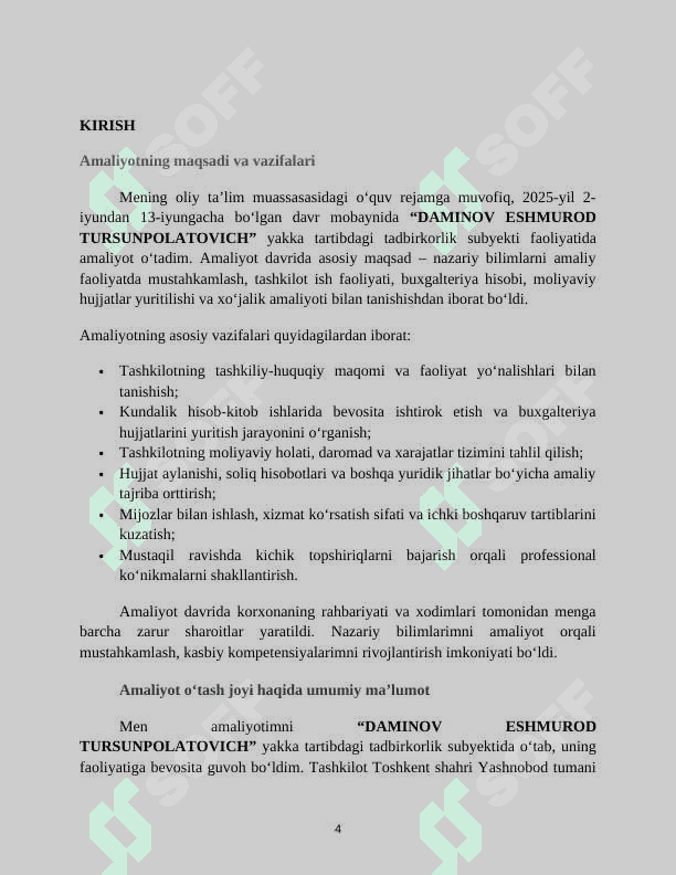 AMALIYOT HISOBOTI 
•	Tashkilot nomi: “UNIVERSAL METALLCONSTRUKSIYA” MCHJ
•	Faoliyat turi: Xizmat ko‘rsatish (metall konstruksiyalarni ishlab chiqarish, o‘rnatish va ta’mirlash xizmatlari) 4