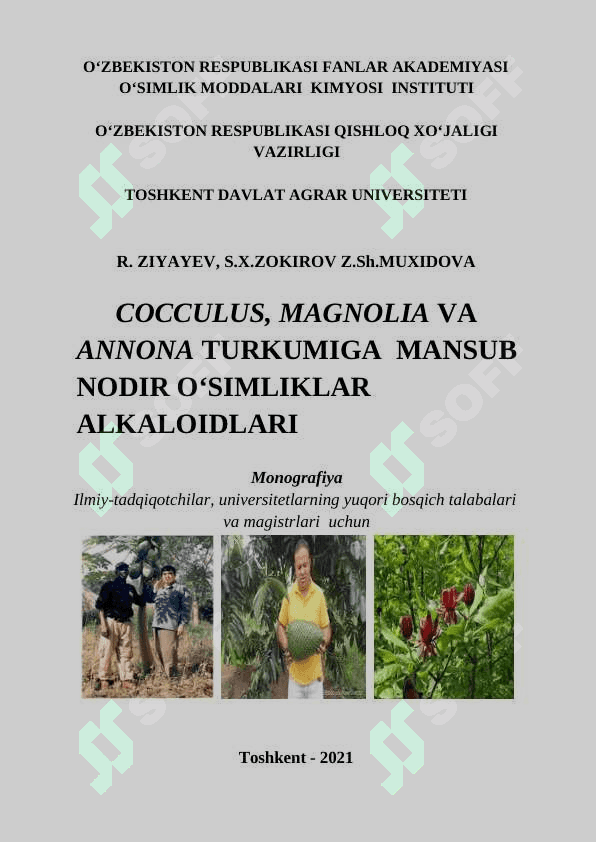 СOCCULUS, MAGNOLIA VA  ANNONA TURKUMIGA  MANSUB NODIR O‘SIMLIKLAR  ALKALOIDLARI 2