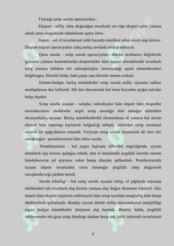 Rawajlanǵan mámleketlerde sırtqı sawda jáne onıń zamanagóy baǵdarları kurs jumısı 8