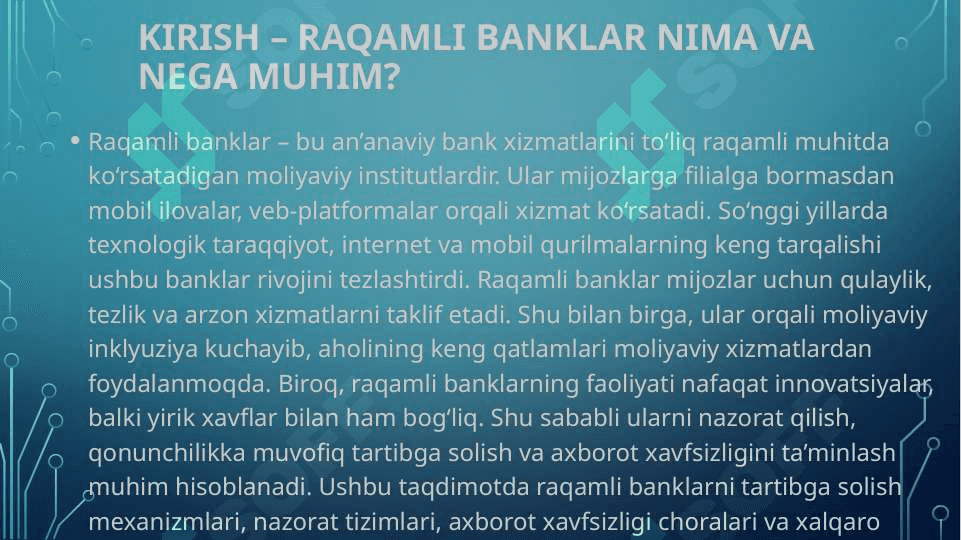 Raqamli banklarni nazorat qilish, tartibga solish va xavfsizligi 3