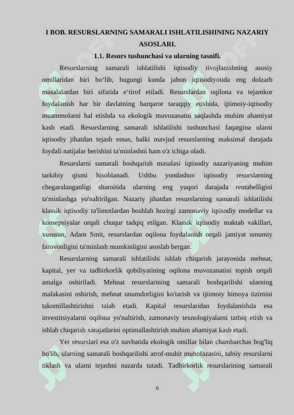 Resurslarning samarali ishlatilishi: Iqtisodiy samaradorlik va isrofgarchilik 6