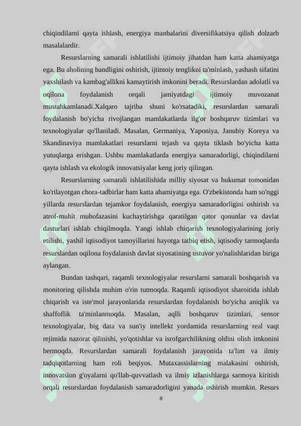 Resurslarning samarali ishlatilishi: Iqtisodiy samaradorlik va isrofgarchilik 8