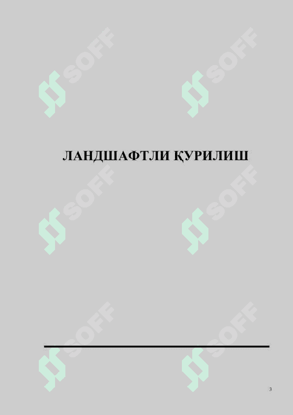 ЛАНДШАФТЛИ ҚУРИЛИШ 3