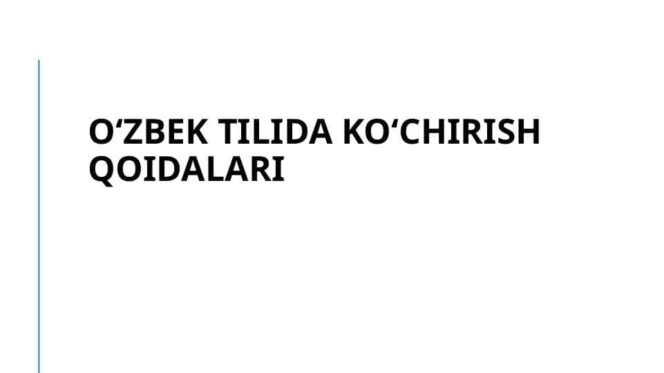 Oʻzbek tilida koʻchirish qoidalari