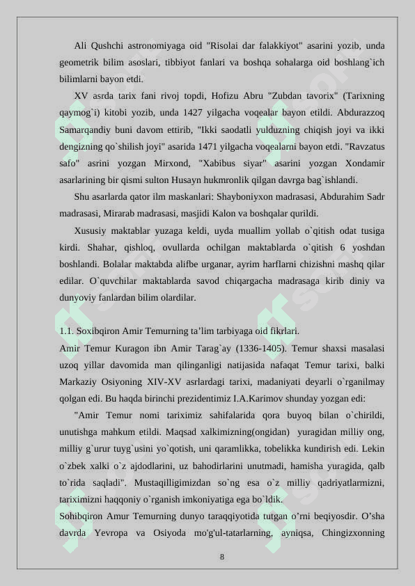 XIV  -  XV asrlarda Movorounnahrda ta’lim – tarbiya va pedagogik fikrlar. 8