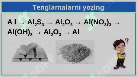 Alyuminiyga oid masala va mashqlar yechish 2