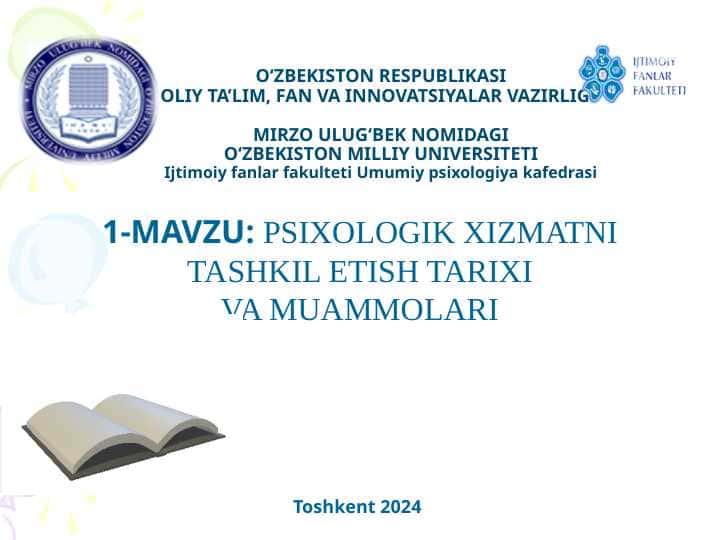 PSIXOLOGIK XIZMATNI TASHKIL ETISH TARIXI VA MUAMMOLARI
