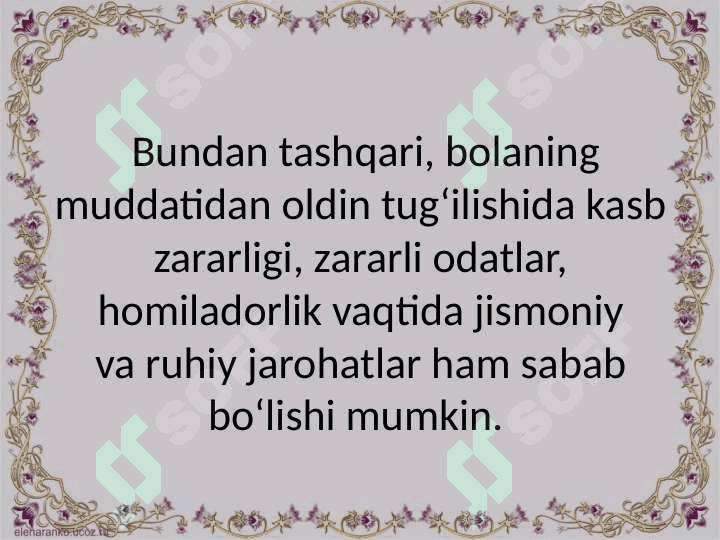 Muddatiga yetmay tug’ulgan chaqaloqlar, rivojlanishi  va parvarishlash 4