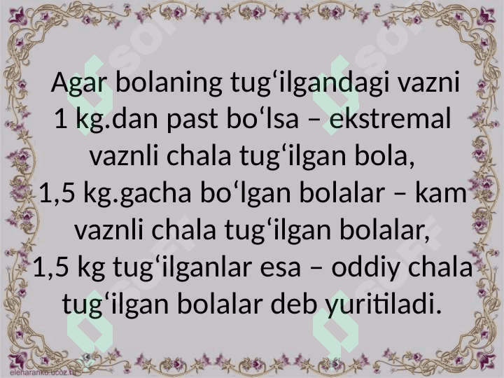Muddatiga yetmay tug’ulgan chaqaloqlar, rivojlanishi  va parvarishlash 7