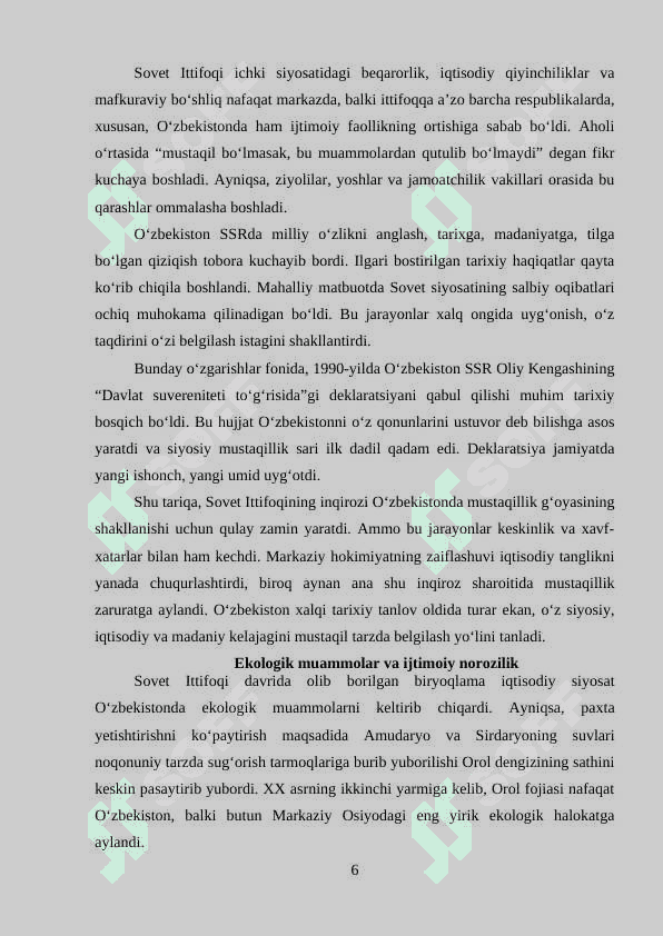 O'ZBEKISTON MUSTAQILLIK OSTONASIDA RESPUBLIKADAGI TARIXIY SHART SHAROITLAR 6