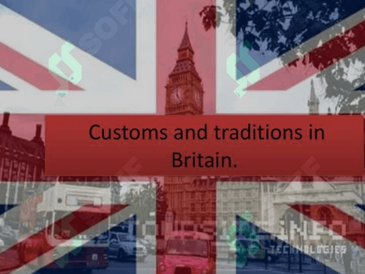 THE CUSTOMS AND TRADITIONS OF GREAT BRITAIN 2