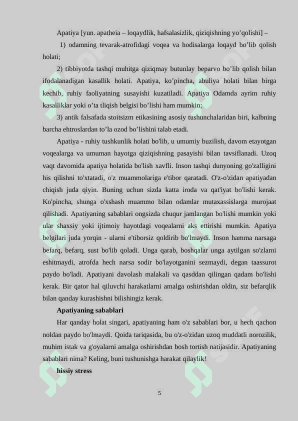 Apatiya, depressiya, xavotirlanish 5