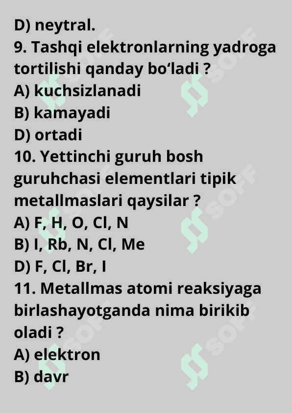 Kimyo / 9-sinf kitobidan test savollari / Mavzu : Davr va guruhlarda elementlar xossalarining oʻzgarishi asosida tuzilgan/ N_20 ta 4