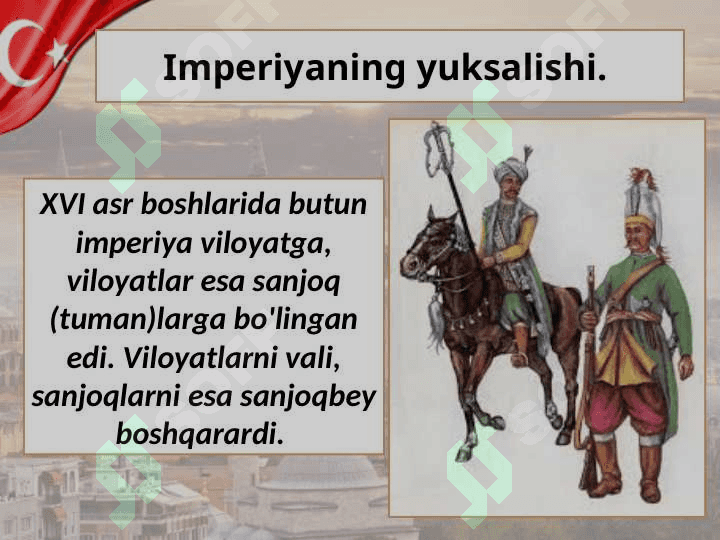 XVI - XVIII asrlarda Usmonli turklar imperiyasi 2