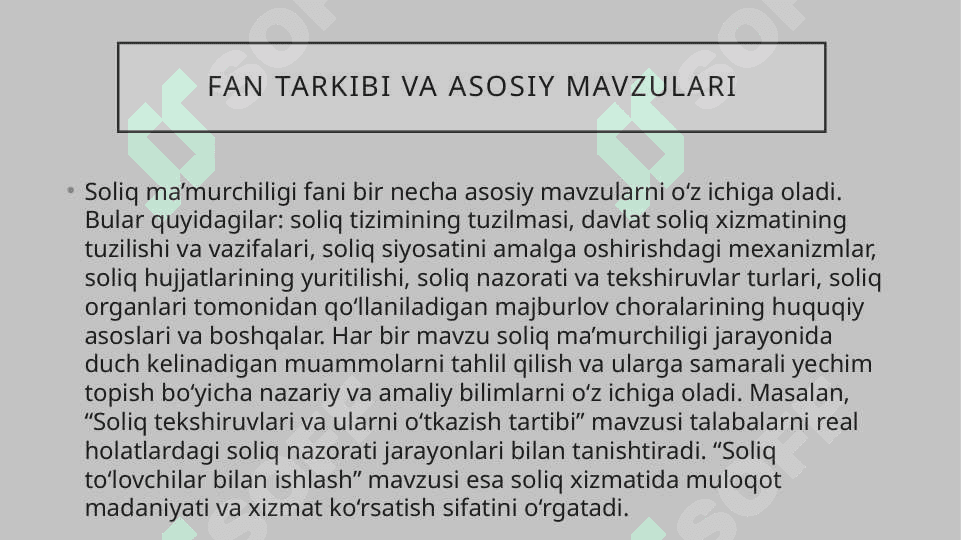 “Soliq ma’murchiligi” fanining maqsadi va kadrlar tayyorlashdagi ahamiyati 4