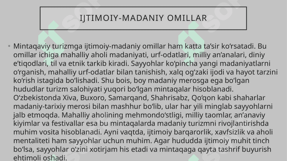Mintaqaviy turizmdan foydalanishga ta'sir etuvchi omillari 4