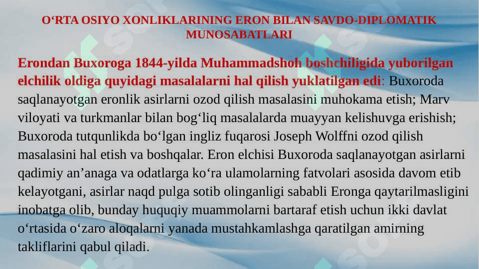 O‘rta Osiyo xonliklarining Eron, Hindiston, Xitoy va Turkiya davlatlari bilan savdo va diplomatik aloqalari. Rossiyaning O‘rta Osiyoga yuborgan elchilari 7