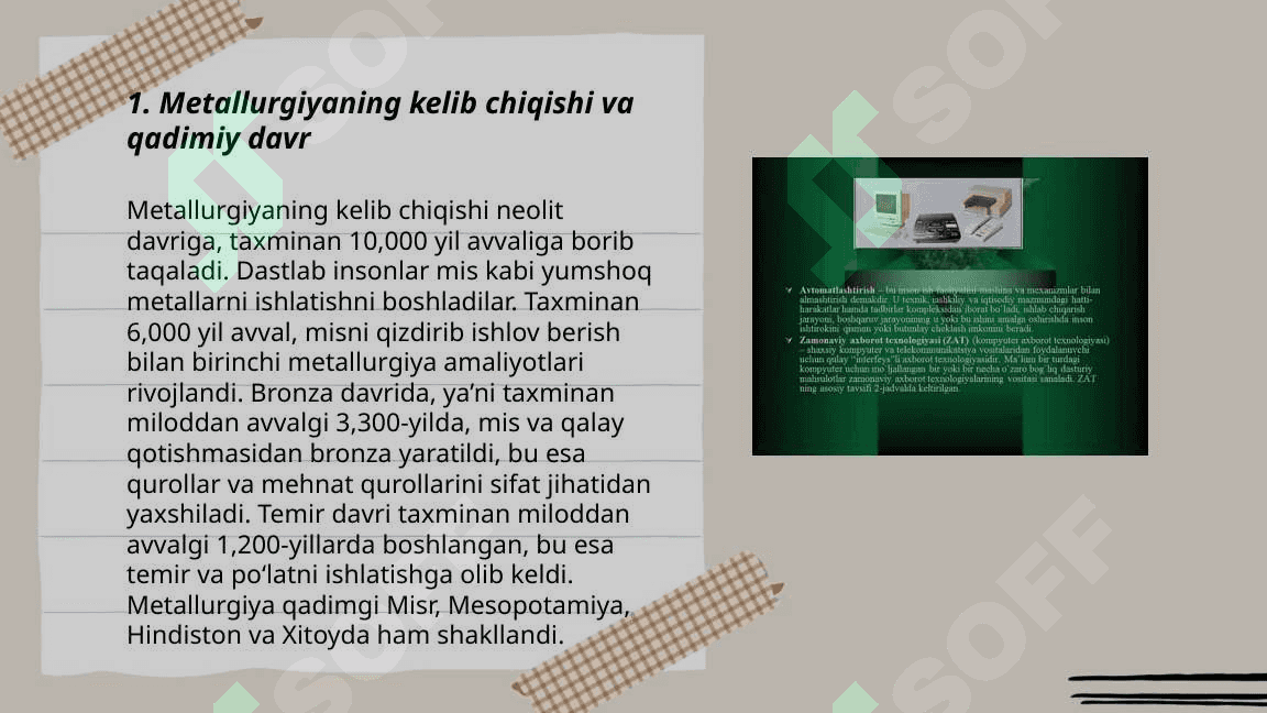 Metallurgiya texnikasining tarixi va rivojlanishidagi asosiy yunalishlari 3