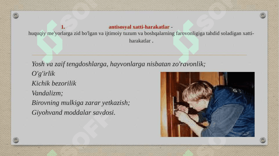 Bolalar va o'smirlarda deviant xulq-atvor 7
