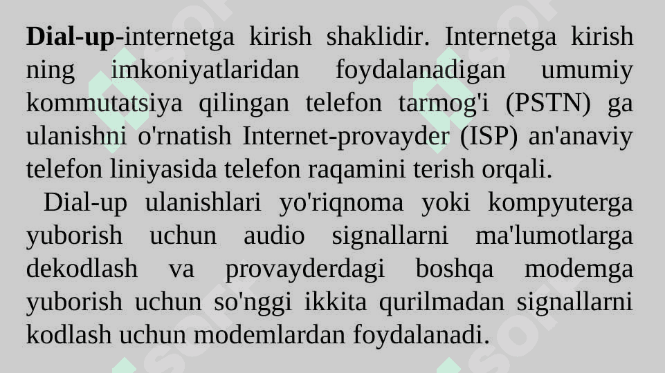 Abonent kirish tarmog‘ida Dial-up texnologiyasini qo‘llash. 8