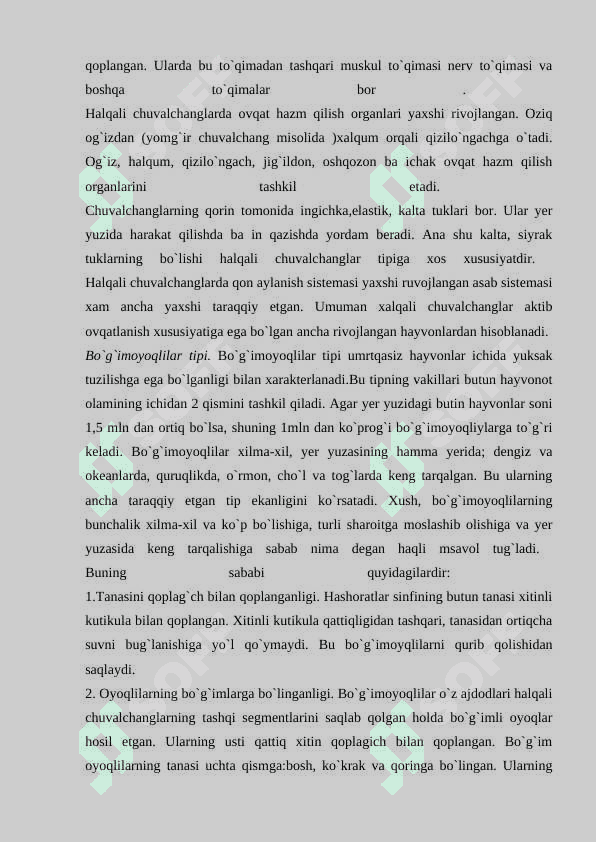 Hayvonot olamining yashash tarzi, koʻpayishi, tarqalishi va turlari haqidagi bilimlarini oʻzlashtirish va tahlil qilish. 4