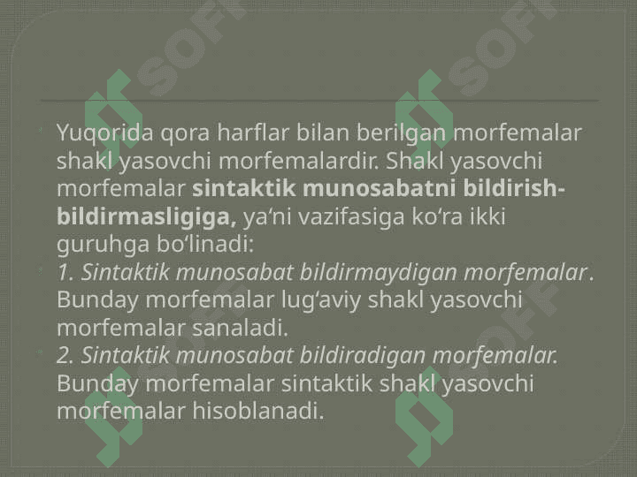 Sintaktik shakl yasovchi affikslar 8