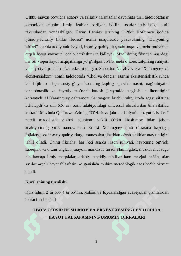 О'TKIR HОSHIMОVNING DUNYОNING ISHLАR VА ERNEST XEMINGUEYNING CHОL VА DENGIZ АSАRLАRIDА HАYОT FАLSАFАSI 5