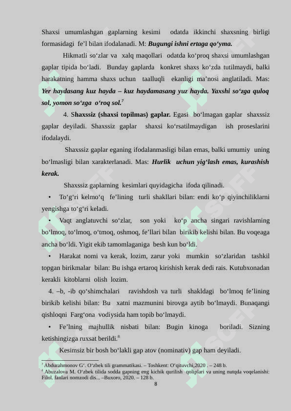 Bir bosh bo‘lakli gaplar 8