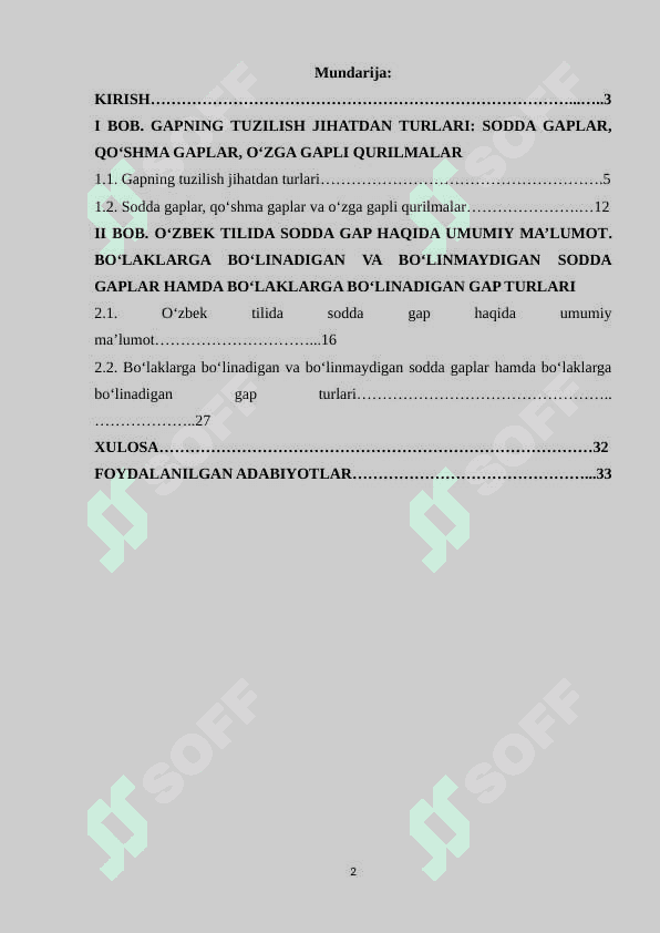 Gapning tuzilish jihatdan turlari: sodda gaplar, qo‘shma gaplar, o‘zga gapli qurilmalar. Sodda gap haqida umumiy ma’lumot. Bo‘laklarga boʻlinadigan va bo‘linmaydigan soda gaplar; bo‘laklarga bo‘linadigan gap turlari 2