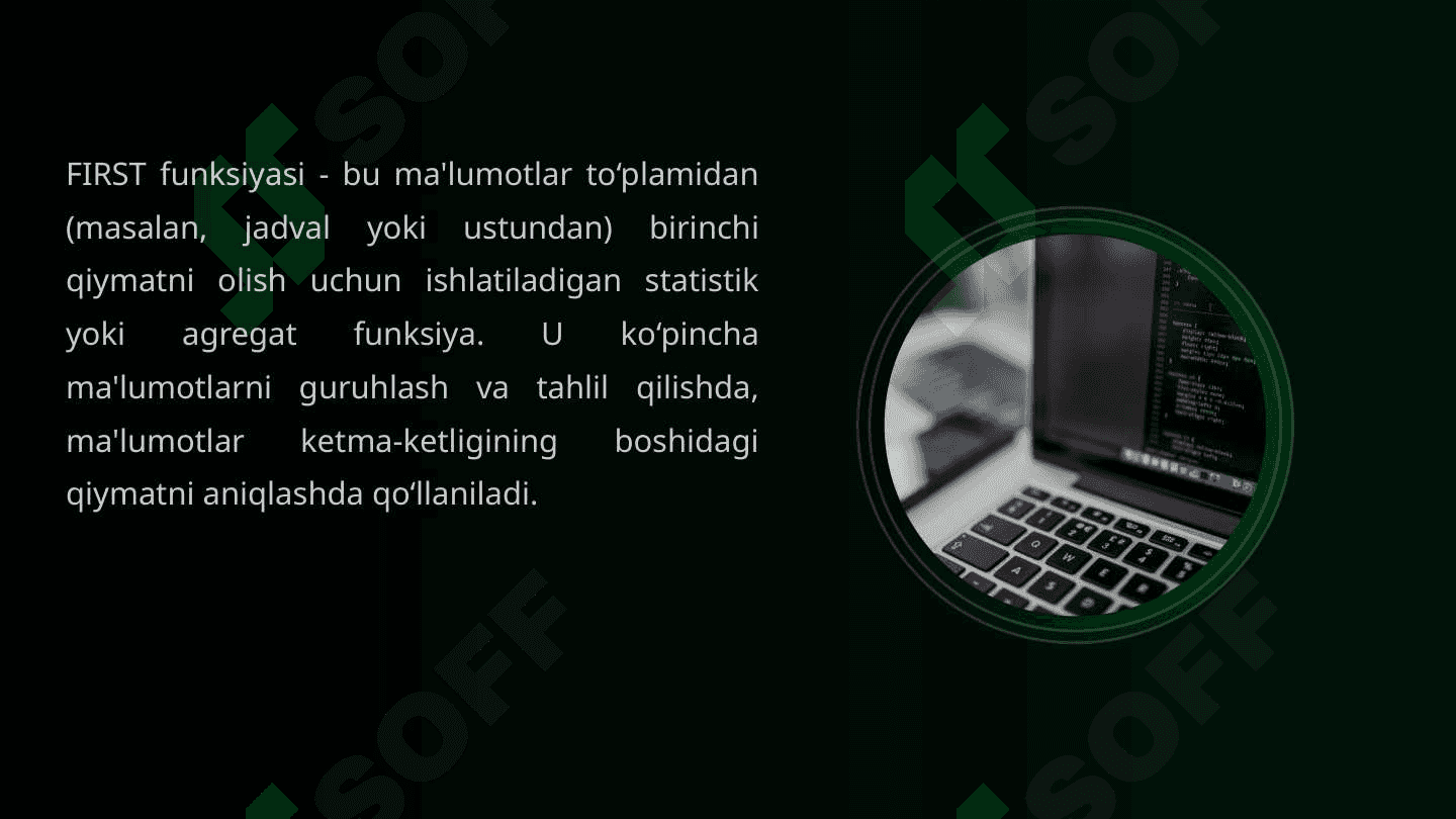 FIRST funksiyasi. LAST statistik funksiyasi 2