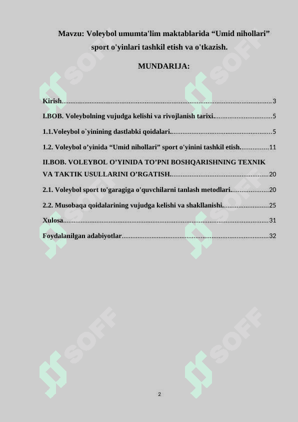 Voleybol umumta'lim maktablarida Umid nihollari sport o'yinlari tashkil etish va o'tkazish. 2