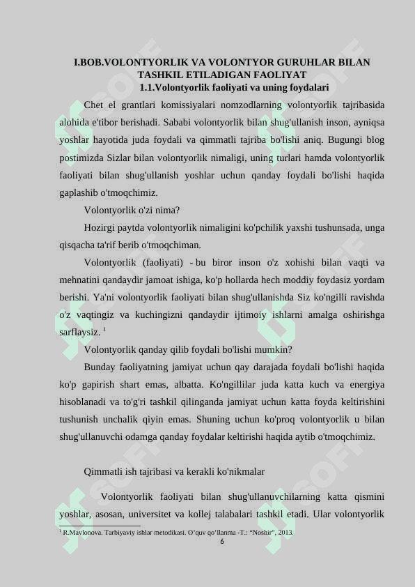 Volontyorlik va volontyor guruhlar bilan tashkil etiladigan faoliyat 6