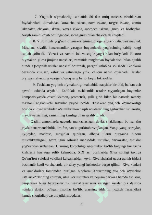Yog'och o'ymakorlik ustalari 8