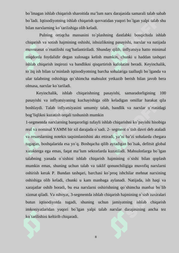 Inflyatsiya va uning turlari. Pulning barqarorligini ta`minlash yo`llari 8