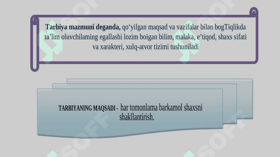 TARBIYA NAZARIYASI VA TARBIYA JARAYONINING MOHIYATI,  MAZMUNI, MAQSADI VA VAZIFALARI, XUSUSIYATLARI, QONUNIYATLARI VA TAMOYILLARI. 5