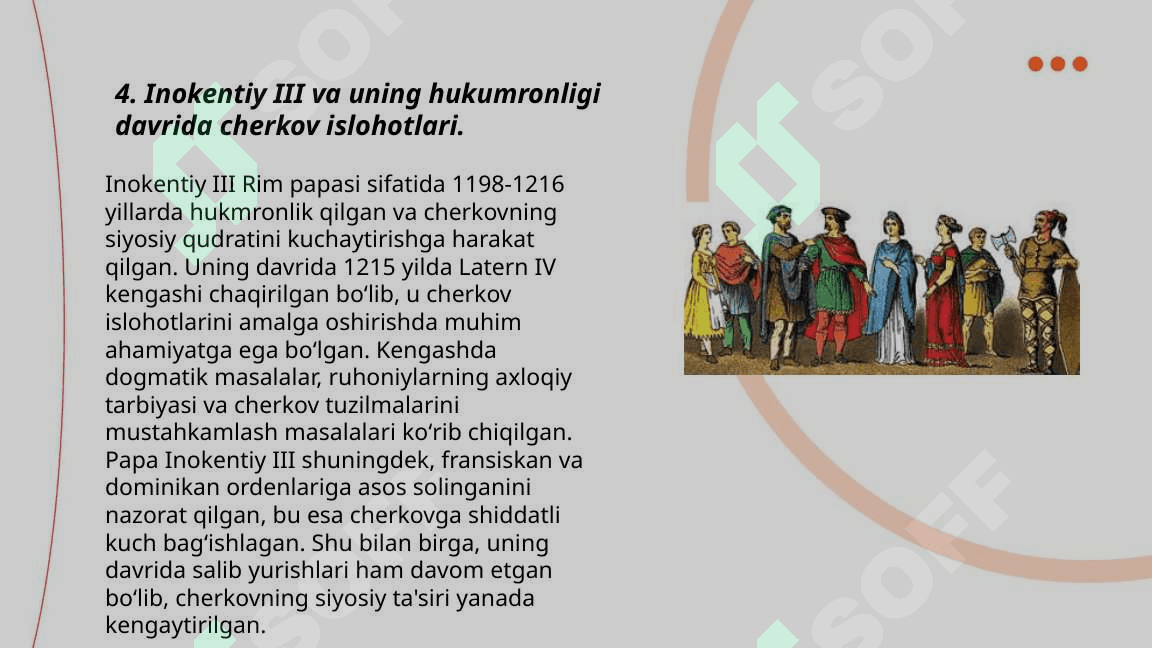 Oʼrta asrlarda Yevropa davlatchiligi Papa inokenti-3, Salohiddin Ayubiy va Buyuk Karl 6