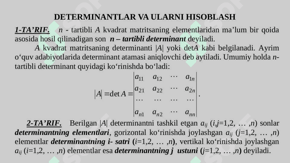 DETERMINANTLAR VA ULARNING XOSSALARI 2