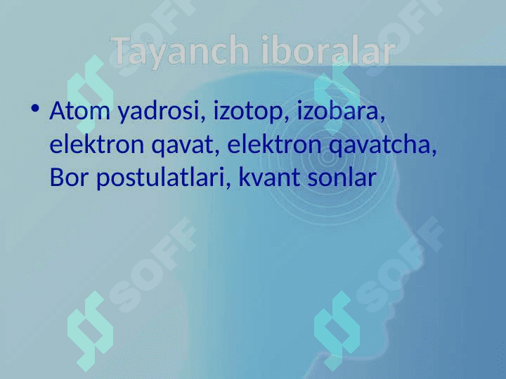Atom tuzilishi, uning yadroviy modeli. Yadroviy reaksiyalar. Bor postulatlari 2