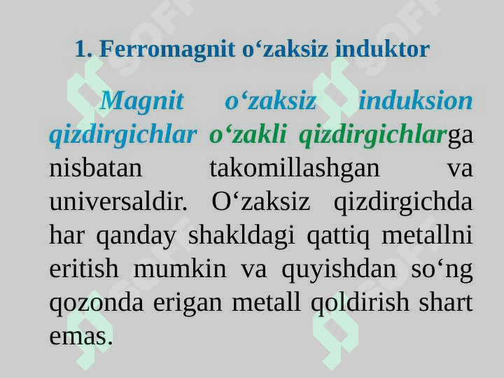 FERROMAGNIT O‘ZAKSIZ INDUKSION QURILMALARI 4
