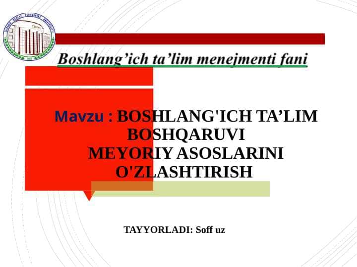 BOSHLANG'ICH TA’LIM BOSHQARUVIMEYORIY ASOSLARINI O'ZLASHTIRISH