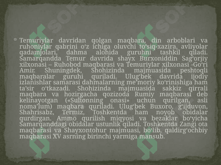 TEMUR VA TEMURIYLAR DAVRI MEMORIY YODGORLIKLARI TARIXINI O'RGANISH 3